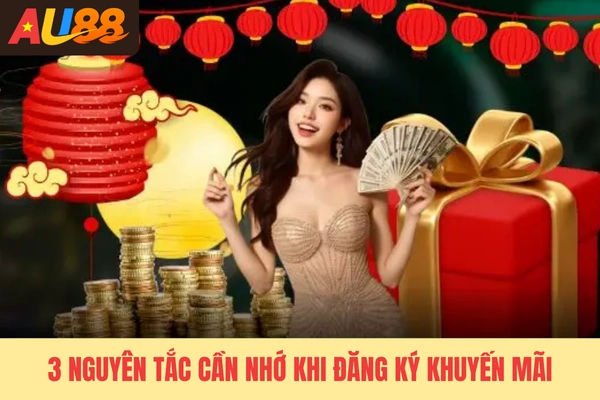 3 nguyên tắc cần nhớ khi đăng ký khuyến mãi