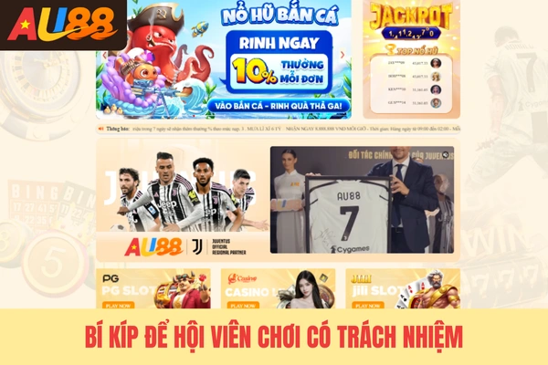 Bí kíp để hội viên chơi có trách nhiệm