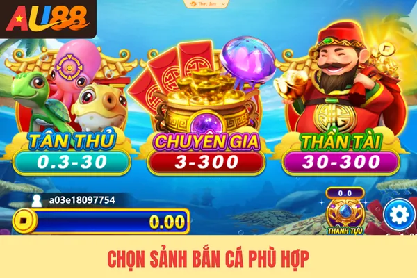 Chọn sảnh bắn cá phù hợp Chọn sảnh bắn cá phù hợp