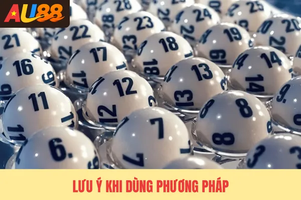 Lưu ý khi dùng phương pháp