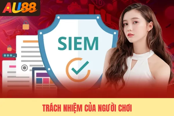 Trách nhiệm của người chơi